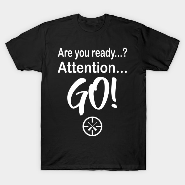 Are you ready? Dragon Boat Starting Signal Coach Training Watersports T-Shirt by Shirtbubble